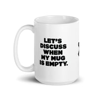 Image 5 of LET'S DISCUSS... Mug