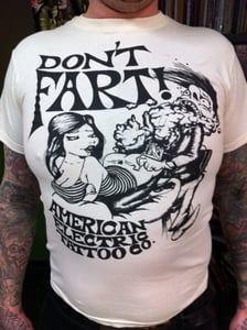 Image of Don&#x27;t Fart American Electric T-shirt