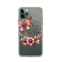Image 4 of Clear Case for iPhone® ( Love You Mom )