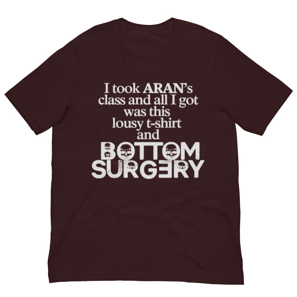 Image of Bottom Surgery T-Shirt