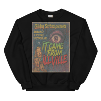 It Came From iLLViLLE Crewneck