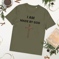 Image 13 of  T-Shirt (I am made by God)