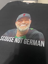 Image 1 of Scouse Not German 