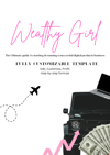 Done-For-You Wealthy Girl Digital Product Template & Guide