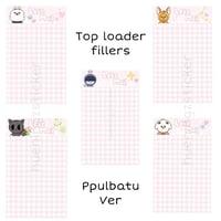 Txt: Ppulbatu Top Loader Fillers
