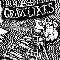 Grawlixes - Very Fucking Grawlixes - 7”