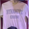 DYNAMITE CREW SHIRT