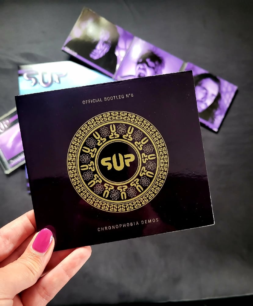 Image of Official Bootleg 6  S.U.P – Chronophobia Démos