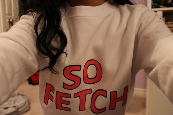 Image of So Fetch Sweatshirt