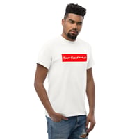 Image 1 of Shut The F*** Up Unisex Tee - White