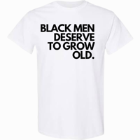 Image 2 of Die old Black Man T-Shirt