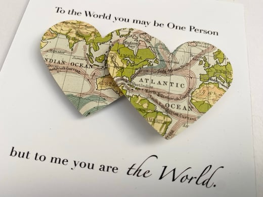 To the World you may be one person - map quote artwork 3/2/25