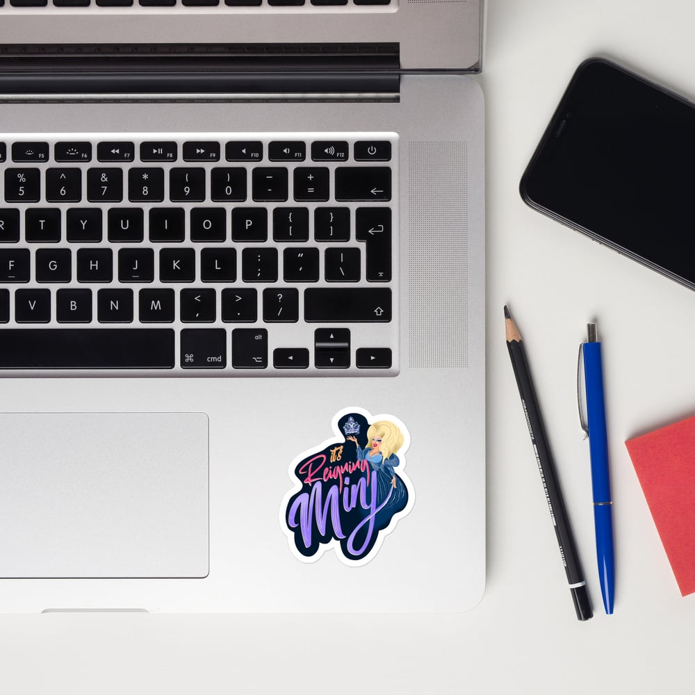 Image of It's Reigning Minj- Sticker