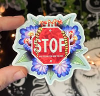 Image 1 of Self Love - STOP sign sticker 