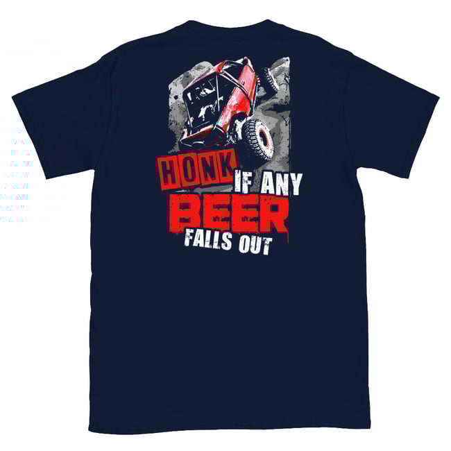 Honk If Any Beer Falls Out Short-Sleeve Unisex T-Shirt