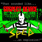 Image of NEW! SpEd/Suspect Device 7" Split Vinyl Record!