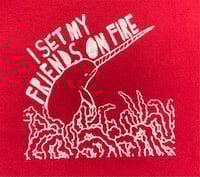 Image 2 of I SET MY FRIENDS ON FIRE PATCHES