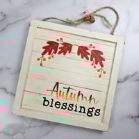 Image 3 of Autumn Blessings 9" wooden sign.