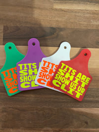 T!t's Are Sh!t Cattletags