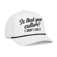 Image 2 of Is That Your Culture? (Black on White)