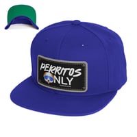 Perritos Only Snapback Blue (ships 5-7 days) *FREE SHIPPING*