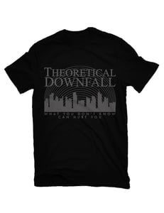 Image of NEW!! Theoretical Downfall album release Tees! 
