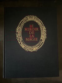 Image 1 of Le Miroir de la Magie, K. Seligman, édition de 1961