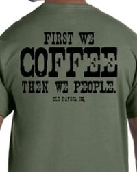 Image 4 of OLD PATROL RULES ~ FIRST WE COFFEE