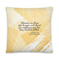 Image 1 of Hunger & Thirst After Righteousness Pillow