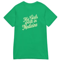 Image 15 of THE HOT GIRL IN MEDICINE SUMMER STAPLE T