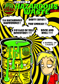 Wasted World Volume 2 :  "Hazardous Waste"
