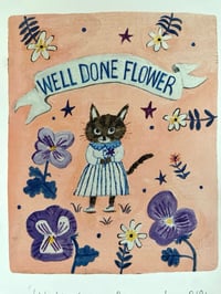 Image 6 of Well Done Flower -A5 Print 