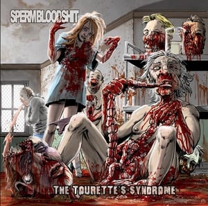 Image of SPERMBLOODSHIT The Tourette&#x27;s Syndrome CD / DIGI CD