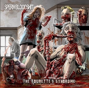 Image of SPERMBLOODSHIT The Tourette's Syndrome CD / DIGI CD