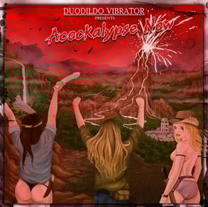 Image of DUODILDO VIBRATOR Acockalypse Now CD / DIGI CD