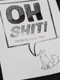 Image 2 of Oh Shit I'm literally puppy, Wow. Sticker