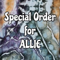Special Order for ALLIE