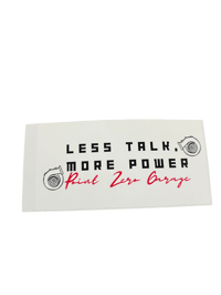 Image 2 of 🚗‘Less talk, more power’ sticker🚗