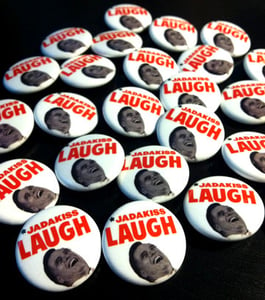 Image of Jadakiss Laugh 1" Pin