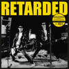 Retarded - Self Titled Lp (Reissue)