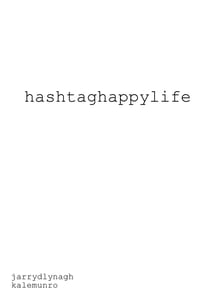 Image of hashtaghappylife teaser zine