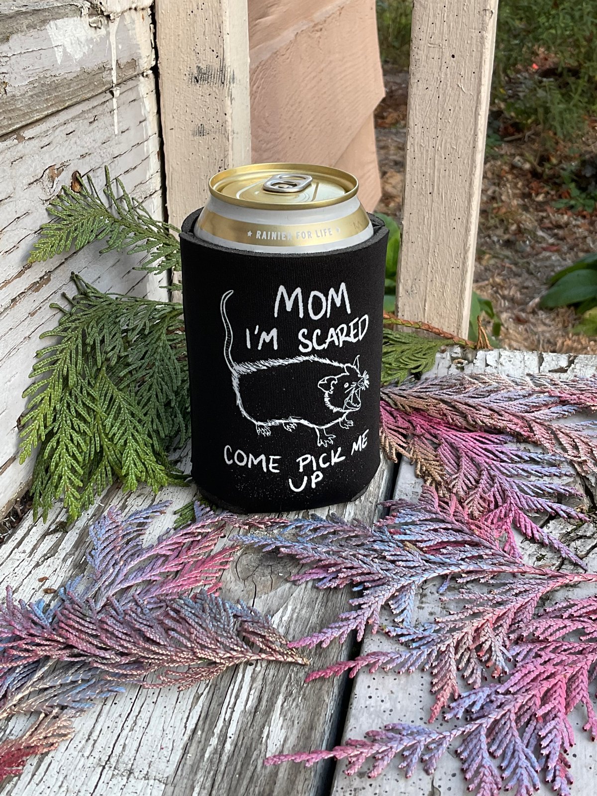 Image of Mom I’m Scared Come Pick Me Up Koozie