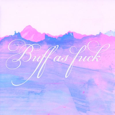 Image of Buff as Fuck (vinyl)