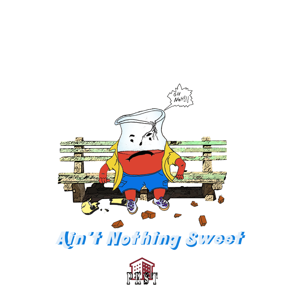 Image of AIN’T NOTHING SWEET (BLACK T-SHIRT)