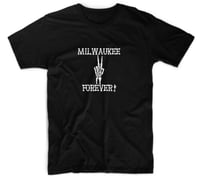 milwaukee forever shirt