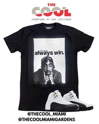 Always Win T-shirt copy