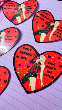 Image 5 of Don’t Blame Me Sticker