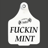 MINTIES - F…KIN MINT 