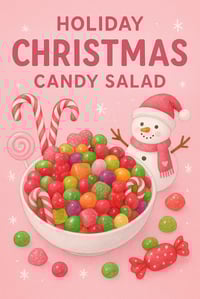 Holiday Candy Salad Live Mix 