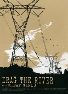 Image of Drag the River with Cheap Girls